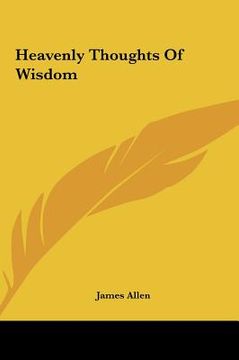 portada heavenly thoughts of wisdom (en Inglés)