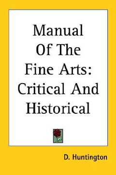 portada manual of the fine arts: critical and historical (en Inglés)