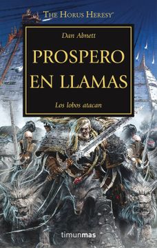 portada La Herejía de Horus 15. Prospero en Llamas: Los Lobos Atacan (in Spanish)
