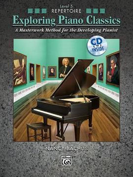 portada exploring piano classics repertoire, level 5