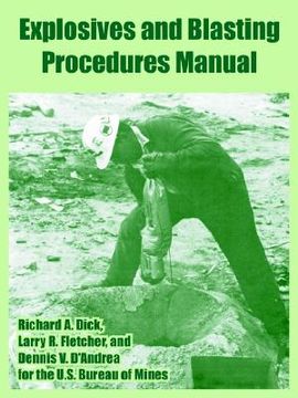 portada explosives and blasting procedures manual (en Inglés)