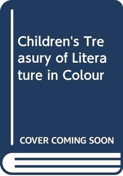 portada Children's Treasury of Literature in Colour (en Inglés)