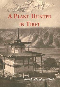 portada a plant hunter in tibet (en Inglés)
