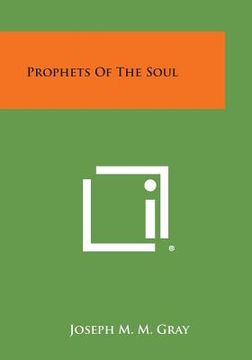 portada Prophets of the Soul (en Inglés)