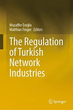 portada The Regulation of Turkish Network Industries (en Inglés)