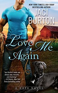 Libro Love me Again (a Hope Novel) (en Inglés) De Jaci Burton - Buscalibre