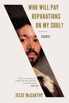 portada Who Will pay Reparations on my Soul? Essays (en Inglés)