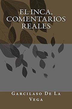 portada El Inca, Comentarios Reales (in Spanish)