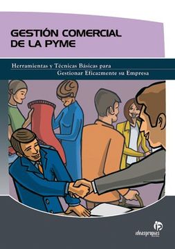 portada Gestión Comercial de la Pyme: Herramientas y Técnicas Básicas Para Gestionar Eficazmente su Empresa (in Spanish)