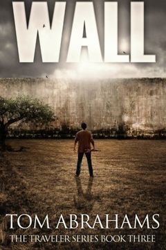 portada Wall (The Traveler) (Volume 3) (en Inglés)
