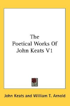 portada the poetical works of john keats v1 (in English)