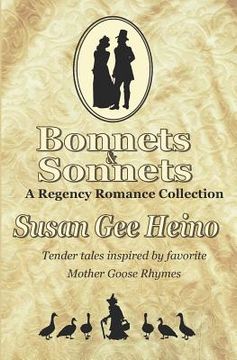 portada Bonnets and Sonnets: A Regency Romance Collection (en Inglés)