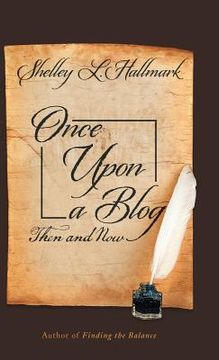 portada Once Upon a Blog: Then and Now (en Inglés)