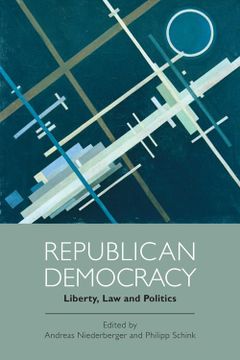 portada Republican Democracy: Liberty, Law and Politics (en Inglés)