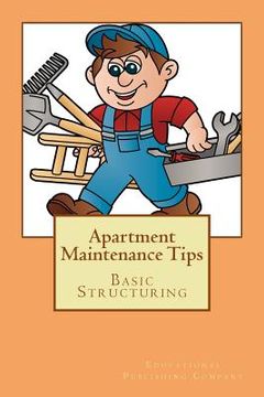portada Apartment Maintenance Tips: Basic Structuring 