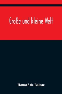 portada Große und kleine Welt (in German)