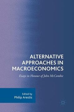 portada Alternative Approaches in Macroeconomics: Essays in Honour of John McCombie (in English)