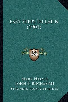 portada easy steps in latin (1901) (en Inglés)