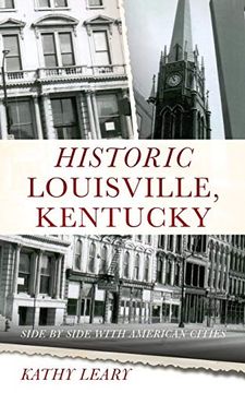 portada Historic Louisville, Kentucky: Side by Side With American Cities (0) (en Inglés)