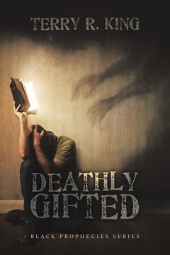 portada Deathly Gifted: Black Prophecies Series (in English)