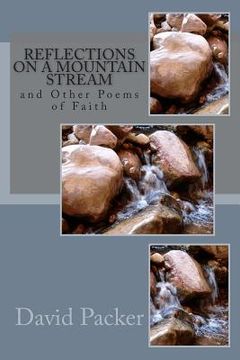 portada Reflections on a Mountain Stream: and Other Poems of Faith