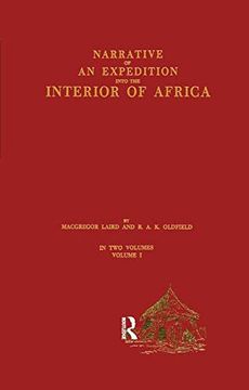 portada Narrative of an Expedition Into the Interior of Africa: By the River Niger in the Steam Vessels Quorra and Alburkah in 1832 (en Inglés)