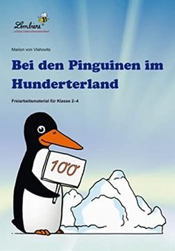portada Bei den Pinguinen im Hunderterland: Freiarbeitsmaterial für den Mathematikunterricht ab Klasse 2, Heft (en Alemán)