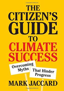 portada The Citizen's Guide to Climate Success: Overcoming Myths That Hinder Progress (in English)
