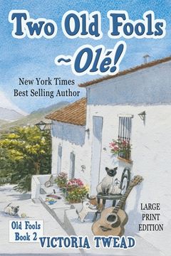 portada Two Old Fools - Olé! - LARGE PRINT (en Inglés)