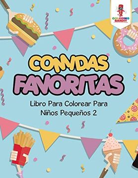 portada Comidas Favoritas: Libro Para Colorear Para Niños Pequeños 2 (in Spanish)