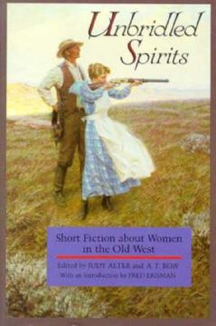 portada unbridled spirits: short fiction about women in the old west (in English)