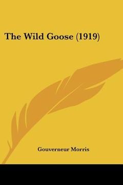 portada the wild goose (1919) (en Inglés)