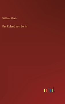 portada Der Roland von Berlin (en Alemán)