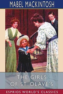 portada The Girls of st. Olave'S (Esprios Classics) 