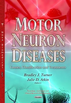 portada Motor Neuron Diseases: Causes, Classification and Treatments (Neurology - Laboratory and Clinical Research Developments) (in English)