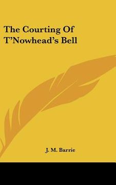 portada the courting of t'nowhead's bell (in English)