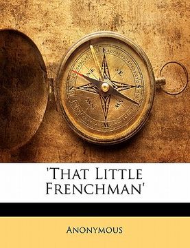 portada 'that little frenchman' (en Inglés)