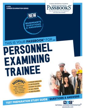 portada Personnel Examining Trainee (C-579): Passbooks Study Guide Volume 579 (en Inglés)