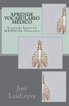 portada Aprende Vocabulario Médico: English-Spanish Medical Glossary (en Inglés)