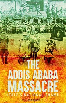 portada The Addis Ababa Massacre: Italy's National Shame