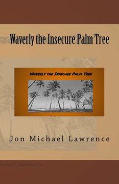 portada Waverly the Insecure Palm Tree (in English)