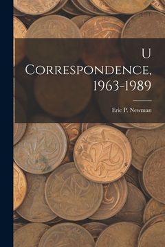 portada U Correspondence, 1963-1989 (in English)