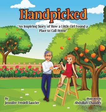 portada Handpicked: An Inspiring Story of How a Little Girl Found a Place to Call Home (en Inglés)