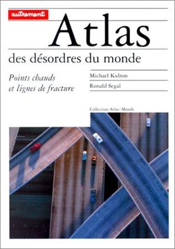 portada Atlas des Désordres du Monde: Points Chauds et Lignes de Fracture