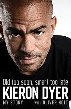 portada Old too Soon, Smart too Late: My Story (in English)