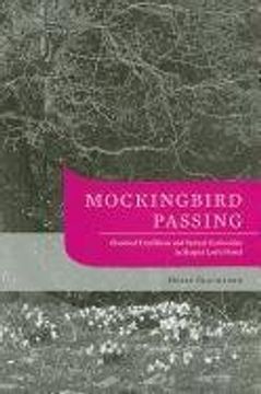 mockingbird passing,closeted traditions and sexual curiosities in harper lee`s novel