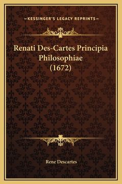portada Renati Des-Cartes Principia Philosophiae (1672) (en Latin)