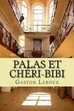 portada Palas et Cheri-Bibi: Les aventures de Cheri-Bibi (en Francés)