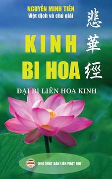 portada Kinh Bi Hoa: (Đại Bi Liên Hoa Kinh - bản in bìa cứng) (en Vietnamita)