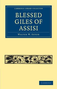 portada Blessed Giles of Assisi (Cambridge Library Collection - Medieval History) (en Inglés)